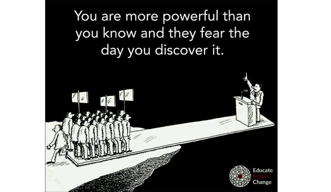you are more powerful than you know.